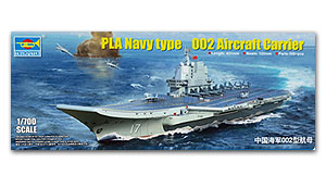 PLA Navy type 002 Aircraft Carrier  Ҵ 1/700 ͧ Trumpeter  